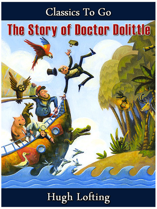 Title details for The Story of Doctor Dolittle by Hugh Lofting - Available